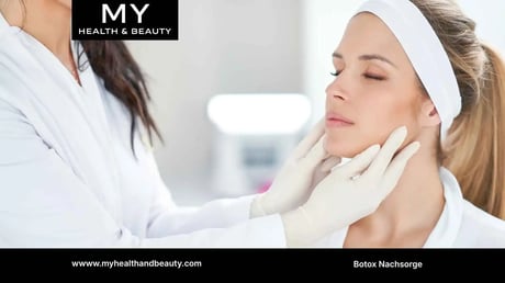 Botox Nachsorge wwww.myhealthandbeauty.com